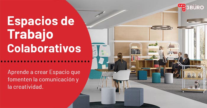 Espacios de Trabajo Colaborativos. Maximiza la Eficiencia